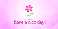 Have a nice day