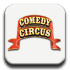 Comedy circus