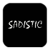 Sadistic