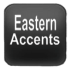 Eastern Accents
