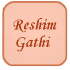 Reshimgathi
