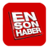En Son Haber