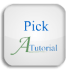 Pickatutorial